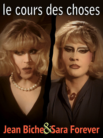 "Jean Biche & Sara Forever dans Le cours des choses". Affiche du film, Brice Dellsperger, 2026.